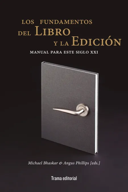 Los Fundamentos del Libro y la Edición