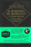 EL MONSTRUO DEL MONOCULO Y OTRAS BESTIAS