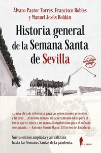 HISTORIA GENERAL DE LA SEMANA SANTA DE SEVILLA (N.E.)