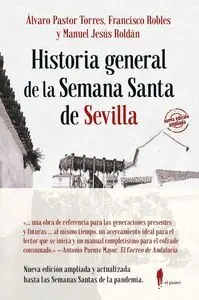 Historia General de la Semana Santa de Sevilla (N. e. )