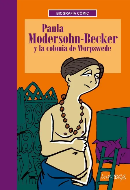 Paula Modershon Becker y la Colonia de Worspede