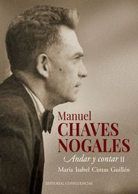 MANUEL CHAVES NOGALES. ANDAR Y CONTAR II