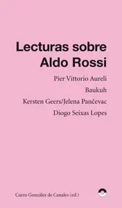 Lecturas Sobre Aldo Rossi