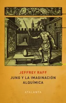 Jung y la Imaginación Alquímica