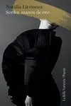 Soñka, Manos de Oro