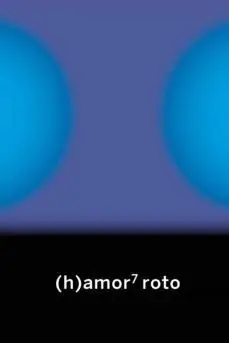 (H)Amor 7 Roto