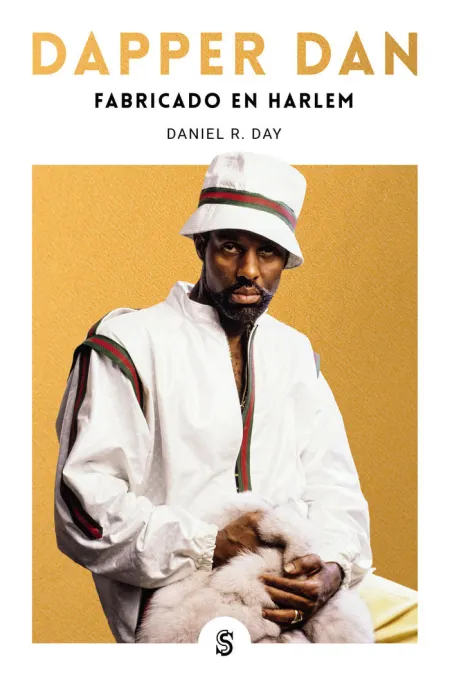 Dapper Dan. Fabricado en Harlem