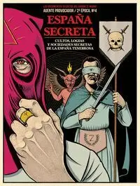 Agente Provocador. 2 Epoca. N. 4 España Secreta
