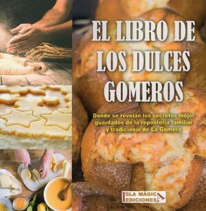 EL LIBRO DE LOS DULCES GOMEROS