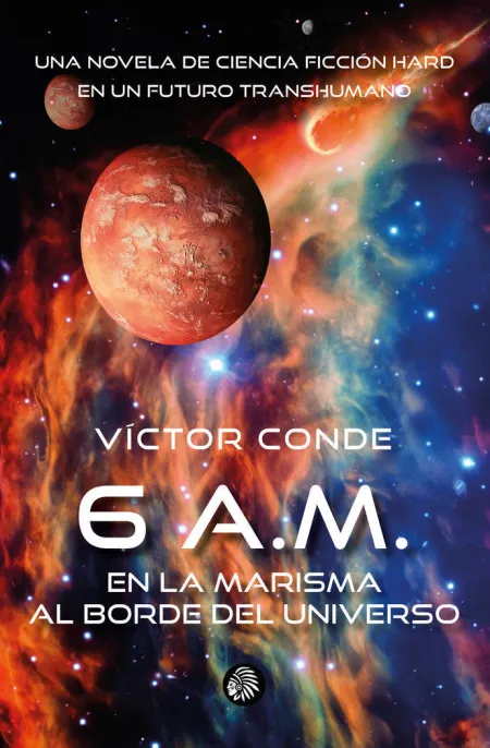6 a. m. en la Marisma Al Borde del Universo