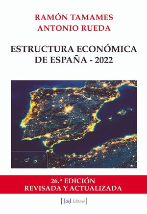 ESTRUCTURA ECONOMICA DE ESPAÑA 2022