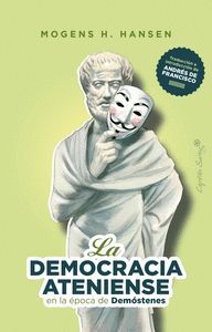 LA DEMOCRACIA ATENIENSE EN LA EPOCA DE DEMÓSTENES