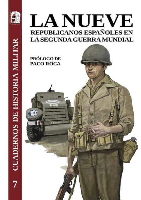 La Nueve. Cuadernos de Historia Militar 5