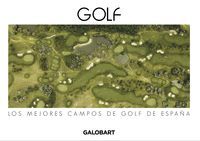 LOS MEJORES CAMPOS DE GOLF DE ESPAÑA