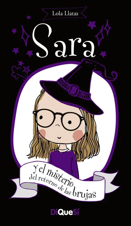 Sara y el Misterio del Retorno de las Brujas
