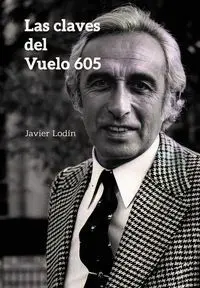 Las Claves del Vuelo 605