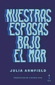 Nuestras Esposas Bajo el Mar