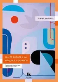 Mujer Frente a la Maquina, Pensando