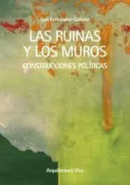 Las Ruinas y los Muros