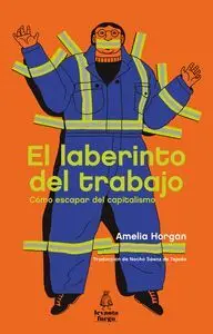 El Laberinto del Trabajo