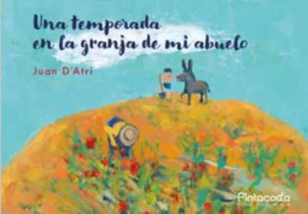 Una Temporada en la Granja de mi Abuelo