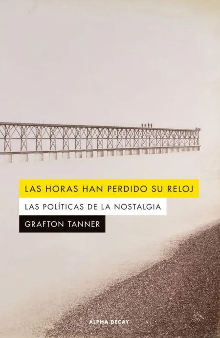 Las Horas Han Perdido Su Reloj