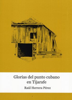 GLORIAS DEL PUNTO CUBANO EN TIJARAFE