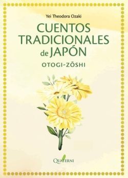 CUENTOS TRADICIONALES DE JAPÓN. OTOGI-ZOSHI