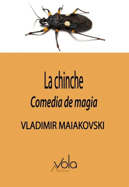 La Chinche. Comedia de Magia