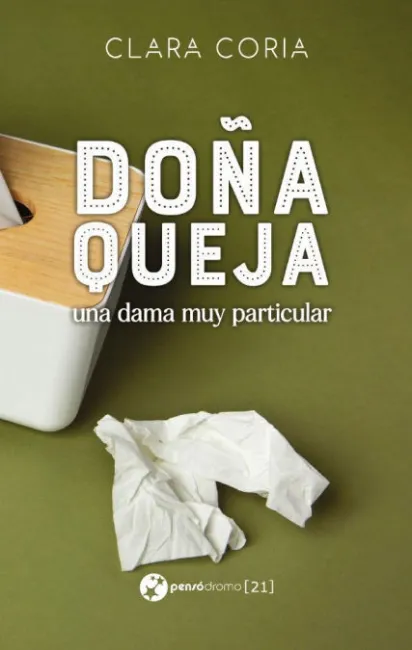Doña Queja, una Dama Muy Particular