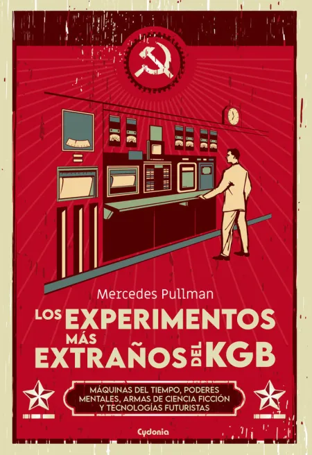 Los Experimentos Más Extraños del Kgb