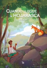 Cuando Llegue la Hojarasca