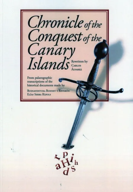 Chronicle Of The Conquest Of The Canary Islands