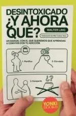 Desintoxicado, y Ahora Qué?