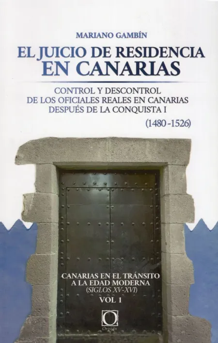 El Juicio de Residencia en Canarias