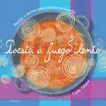Poesia a Fuego Lento