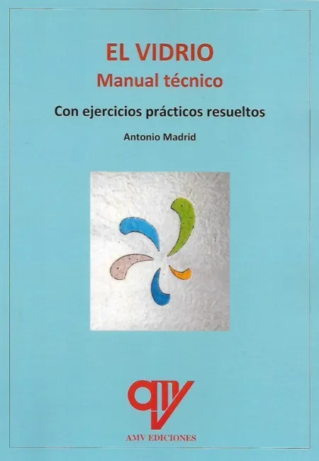 El Vidrio. Manual Tecnico