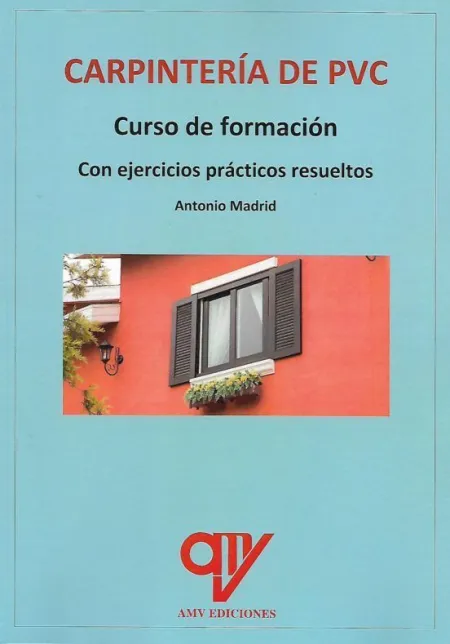 Carpinteria de Pvc. Curso de Formacion