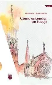 Cómo Encender un Fuego