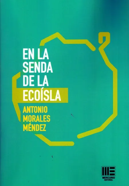 En la Senda de la Ecoisla