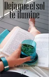 Deja que el Sol te Ilumine