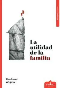 La Utilidad de la Familia