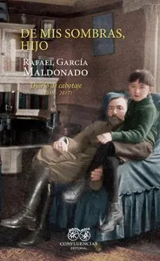 De Mis Sombras, Hijo. Diario de Cabotaje (2016-2017)