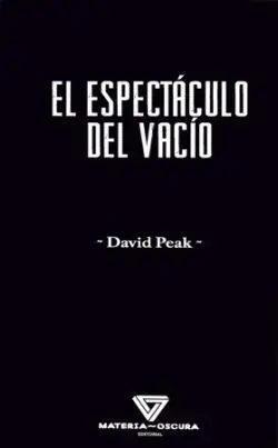 El Espectáculo del Vacío