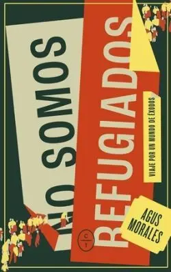 No Somos Refugiados