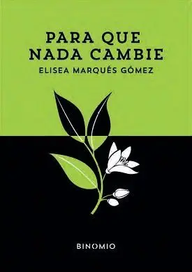 Para que Nada Cambie