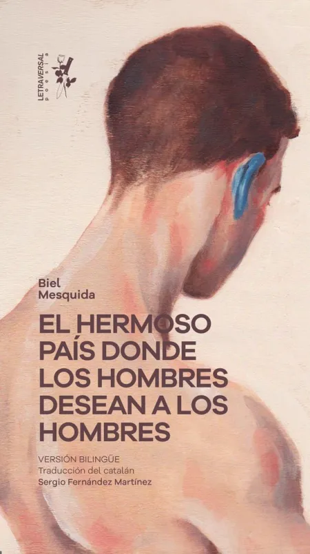El Hermoso País Donde los Hombres Desean a los Hombres
