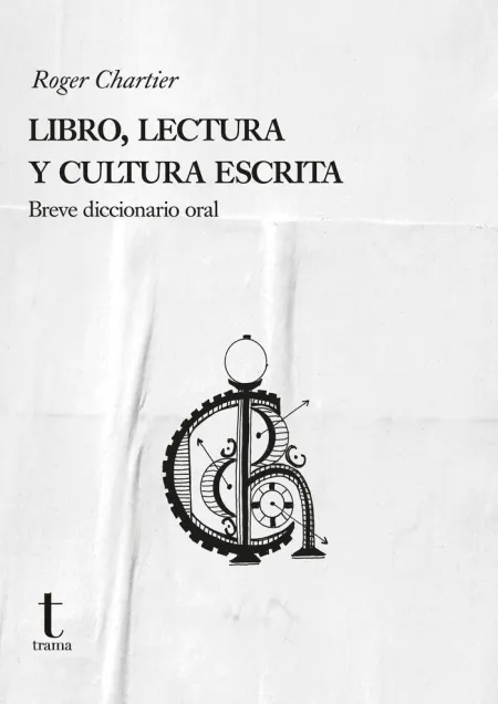 Libro, Lectura y Cultura Escrita