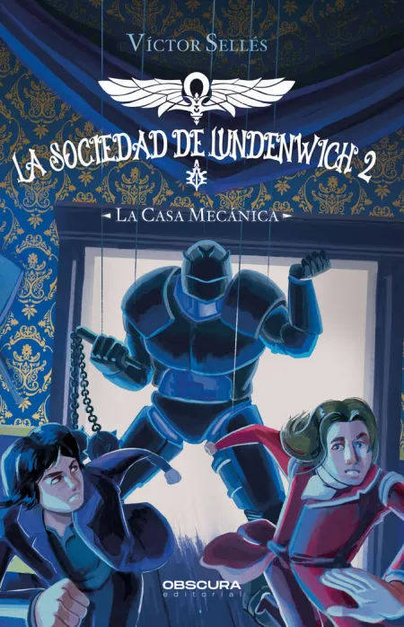 La Casa Mecanica - la Sociedad de Lundenwich 2