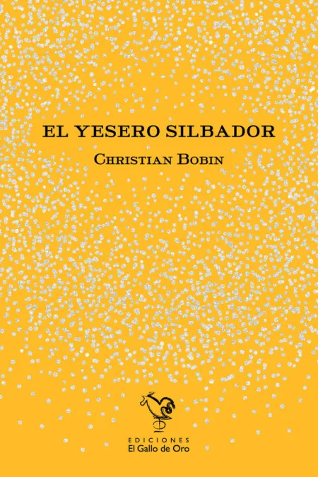 El Yesero Silbador